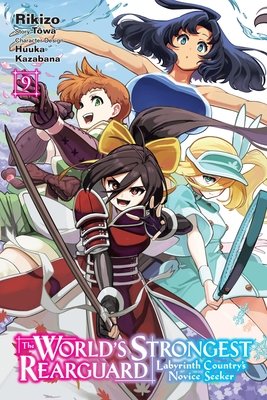 Cover of The World's Strongest Rearguard - Labyrinth Country's Novice Seeker Vol 9