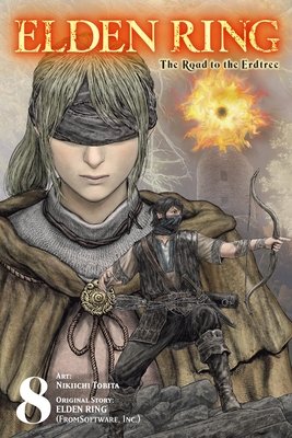 Cover of Elden Ring: The Road to the Erdtree Vol 8