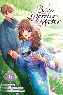 Cover of Bride of the Barrier Master Vol 6
