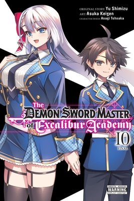 Cover of The Demon Sword Master of Excalibur Academy Vol 10