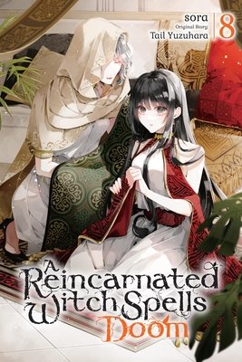 Cover of A Reincarnated Witch Spells Doom Vol 8
