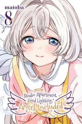 Cover of Studio Apartment, Good Lighting, Angel Included Vol 8