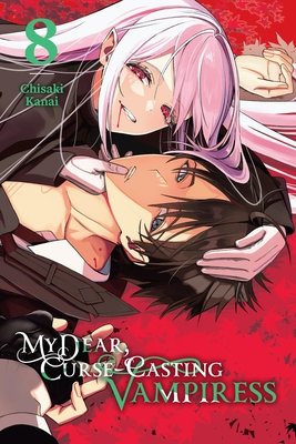 Cover of My Dear, Curse-Casting Vampiress Vol 8