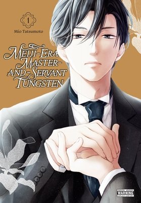 Cover of Meiji-Era Master-and-Servant Tungsten Vol. 1