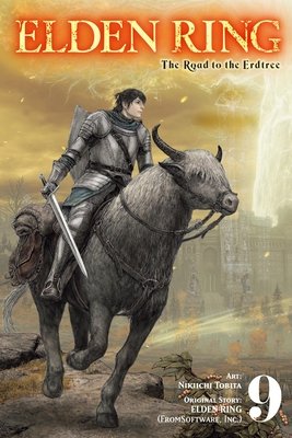 Cover of Elden Ring: The Road to the Erdtree Vol 9