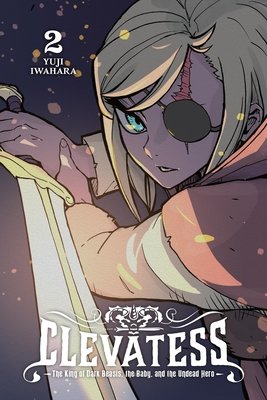 Cover of Clevatess: The King of Dark Beasts, the Baby, and the Undead Hero Vol 2
