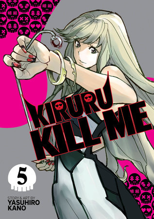 Cover of Kiruru Kill Me Vol 5