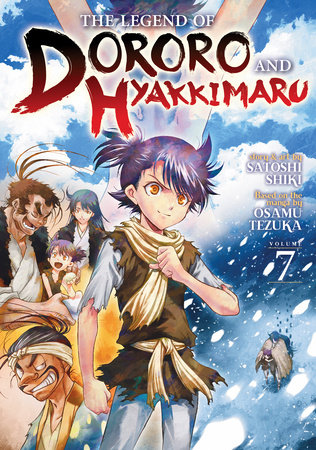 Cover of The Legend of Dororo and Hyakkimaru Vol 7