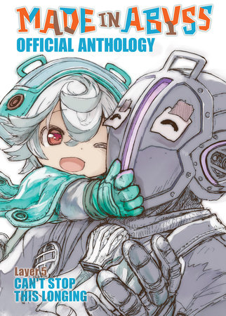 Cover of Made in Abyss Official Anthology - Layer Vol 5