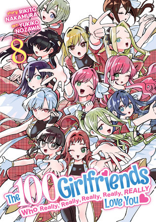 Cover of The 100 Girlfriends Who Really, Really, Really, Really, Really Love You Vol 8
