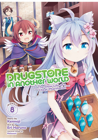 Cover of Drugstore in Another World: The Slow Life of a Cheat Pharmacist Vol 8