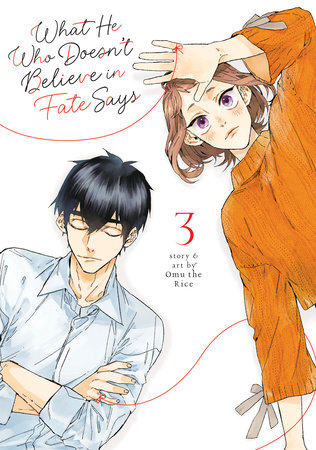 Cover of What He Who Doesn't Believe in Fate Says Vol 3