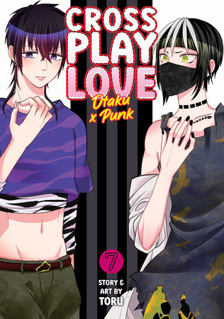 Cover of Crossplay Love: Otaku x Punk Vol 7