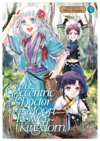 Cover of The Eccentric Doctor of the Moon Flower Kingdom Vol 5