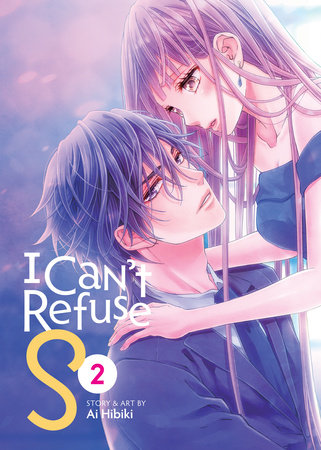 Cover of I Can't Refuse S Vol 2