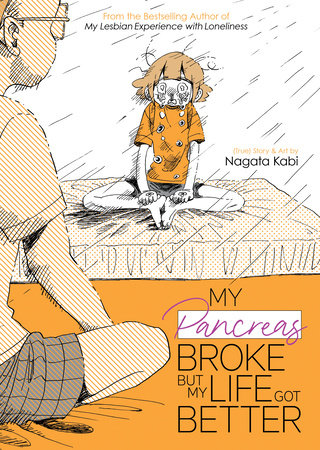 Cover of My Pancreas Broke, But My Life Got Better Oneshot