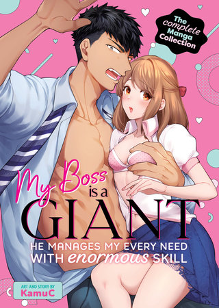 Cover of My Boss Is a Giant: He Manages My Every Need With Enormous Skill!