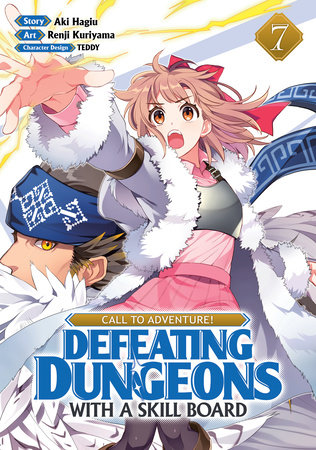 Cover of CALL TO ADVENTURE! Defeating Dungeons with a Skill Board Vol 7