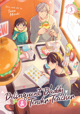 Cover of Delinquent Daddy and Tender Teacher Vol 3