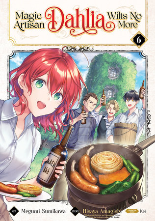Cover of Magic Artisan Dahlia Wilts No More Vol 6