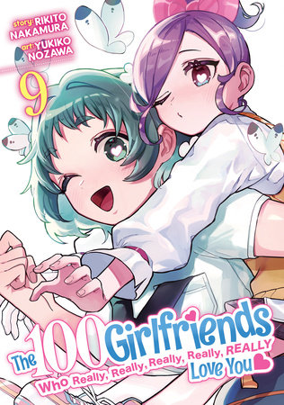 Cover of The 100 Girlfriends Who Really, Really, Really, Really, Really Love You Vol 9