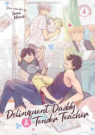 Cover of Delinquent Daddy and Tender Teacher Vol 4