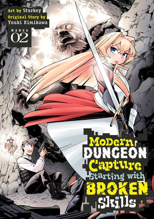 Cover of Modern Dungeon Capture Starting with Broken Skills Vol 2