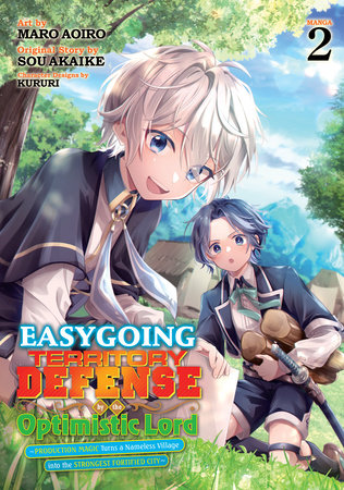 Cover of Easygoing Territory Defense by the Optimistic Lord: Production Magic Turns a Nameless Village into the Strongest Fortified City Vol 2