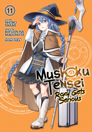 Cover of Mushoku Tensei: Roxy Gets Serious Vol 11