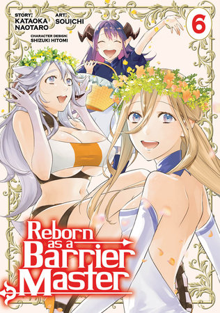 Cover of Reborn as a Barrier Master Vol 6