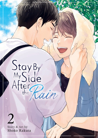 Cover of Stay By My Side After the Rain Vol 2