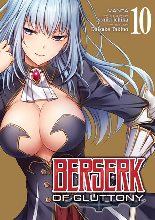 Cover of Berserk of Gluttony Vol 10