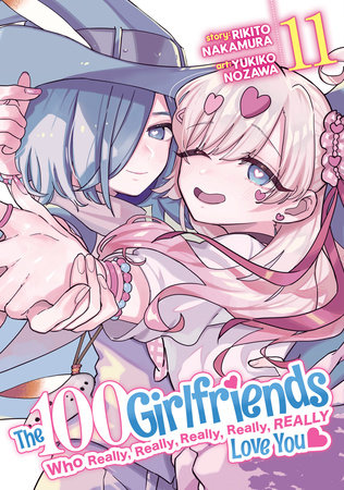 Cover of The 100 Girlfriends Who Really, Really, Really, Really, Really Love You Vol 11