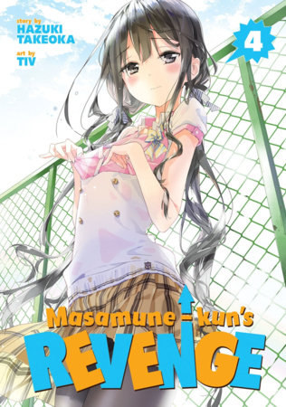 Cover of Masamune-kun's Revenge Vol 4