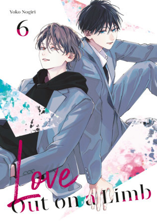 Cover of Love Out on a Limb Vol. 6