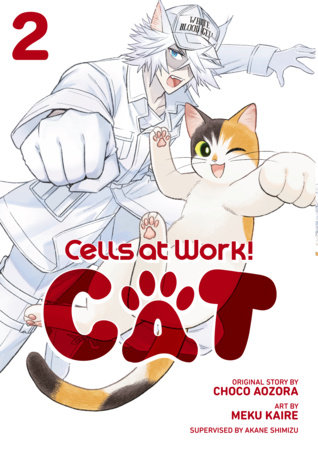 Cover of Cells at Work! Cat Vol 2