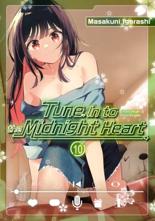 Cover of Tune In to the Midnight Heart Vol 10