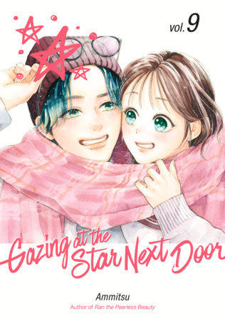 Cover of Gazing at the Star Next Door Vol 9