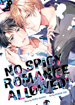 Cover of No Spicy Romance Allowed! Oneshot