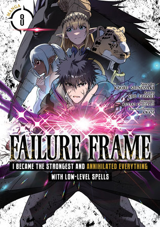 Cover of Failure Frame: I Became the Strongest and Annihilated Everything With Low-Level Spells Vol 8