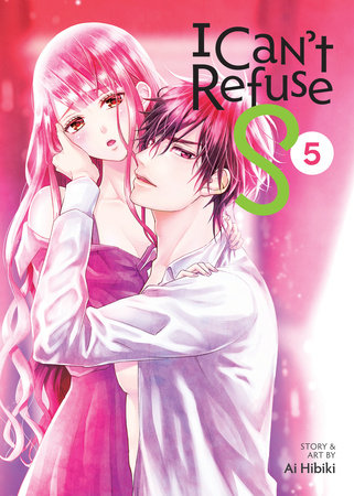 Cover of I Can't Refuse S Vol 5