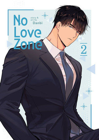 Cover of No Love Zone Vol 2