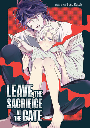 Cover of Leave the Sacrifice at the Gate Oneshot