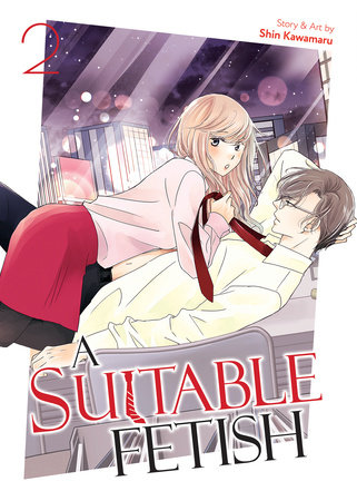 Cover of A Suitable Fetish Vol 2