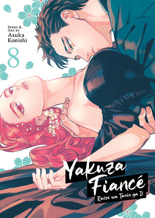 Cover of Yakuza Fiancé: Raise wa Tanin ga Ii Vol 8