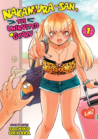 Cover of Nakamura-san, the Uninvited Gyaru