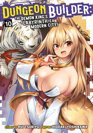 Cover of Dungeon Builder: The Demon King's Labyrinth is a Modern City! Vol 10
