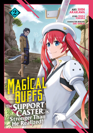 Cover of Magical Buffs: The Support Caster is Stronger Than He Realized! Vol 2