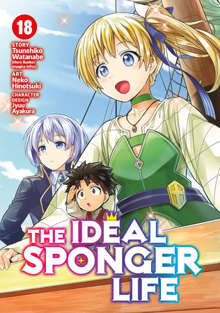 Cover of The Ideal Sponger Life Vol 18