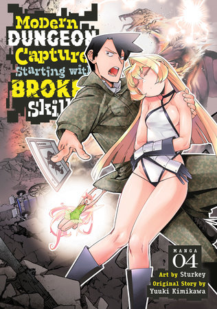 Cover of Modern Dungeon Capture Starting with Broken Skills Vol 4